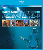 Film: Gary Moore - One Night in Dublin - A Tribute ... Film: Gary Moore - One Night in Dublin - A Tribute ...