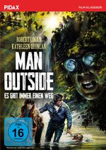 Film: Man Outside - Es gibt immer einen Weg Film: Man Outside - Es gibt immer einen Weg