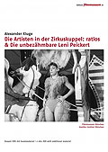 Film: Artisten in der Zirkuskuppel: ratlos / Unbezhmbare Leni Peickert - Edition filmmuseum 21